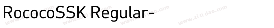 RococoSSK Regular字体转换